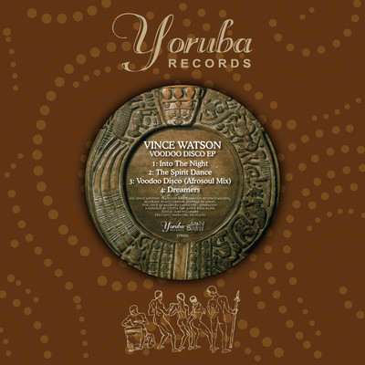 Voodoo Disco (Afrosoul Mix)/Vince Watson