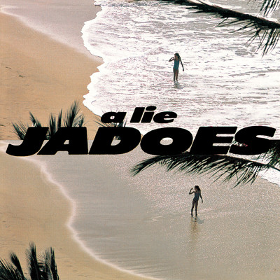Have A Party In Your Life/JADOES