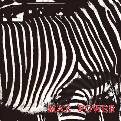 MAX POWER/Various Artists