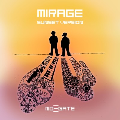 MIRAGE (Sunset Version)/NO-GATE