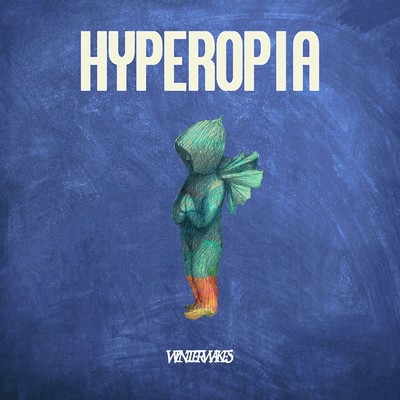 Hyperopia/Winter Wakes