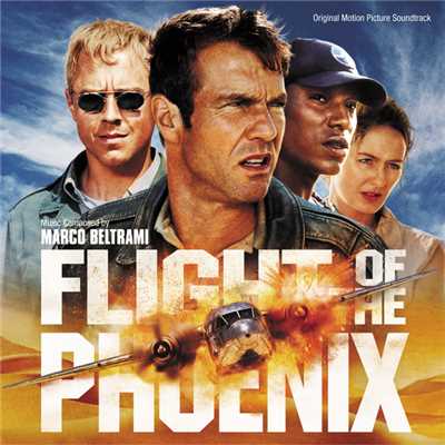 アルバム/Flight Of The Phoenix (Original Motion Picture Soundtrack)/マルコ・ベルトラミ