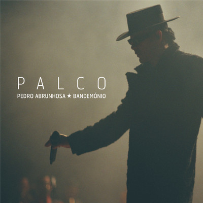 アルバム/Palco (Explicit)/Pedro Abrunhosa & Os Bandemonio