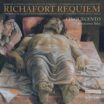 Richafort: Missa pro defunctis ”Requiem”: VI. Agnus Dei/Cinquecento