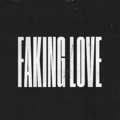 シングル/Faking Love (featuring Jung Youth, NAWAS)/Tommee Profitt