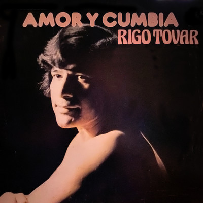 アルバム/Amor Y Cumbia/Rigo Tovar