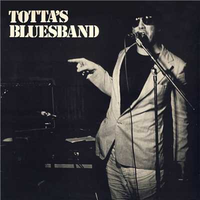 We´ll Play The Blues For You (Live)/Tottas Bluesband