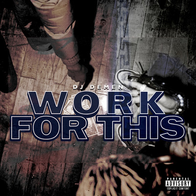 シングル/Work For This/DJ Demen