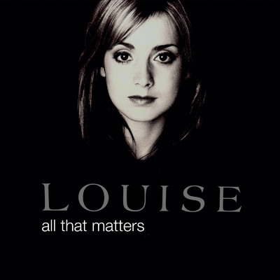アルバム/All That Matters/Louise