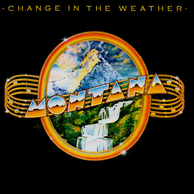 Change In The Weather/Montana