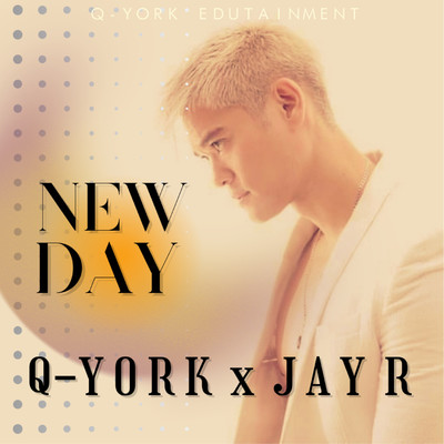New Day/Q-York & Jay R