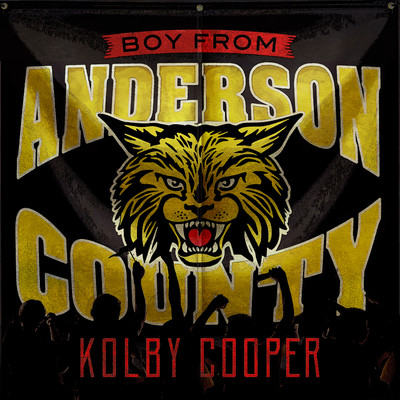 Boy From Anderson County - EP/Kolby Cooper