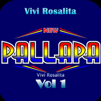 アルバム/New Pallapa Vivi Rosalita, Vol. 1/Vivi Rosalita
