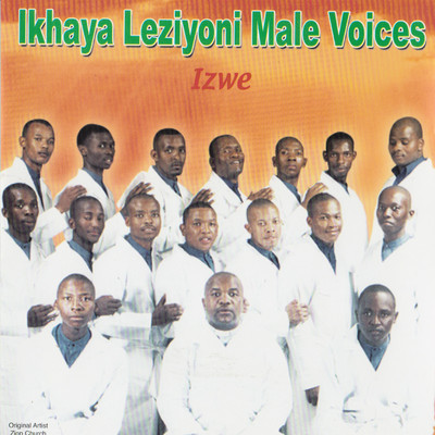 Ikhaya Leziyoni Male Voices