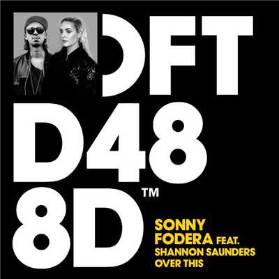 Over This (feat. Shannon Saunders)/Sonny Fodera