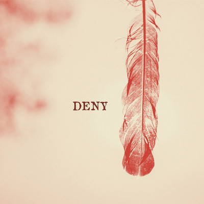 Deny (feat. Novakane Omega)/D*Sol