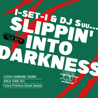 Slippin' Into Darkness/I-SET-I & DJ Suu...