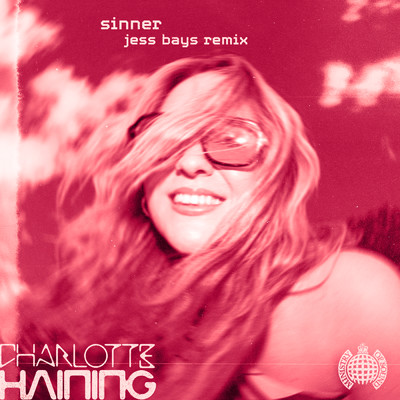Sinner (Jess Bays Remix)/Charlotte Haining