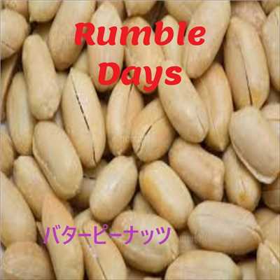 アルバム/バターピーナッツ/Rumble days