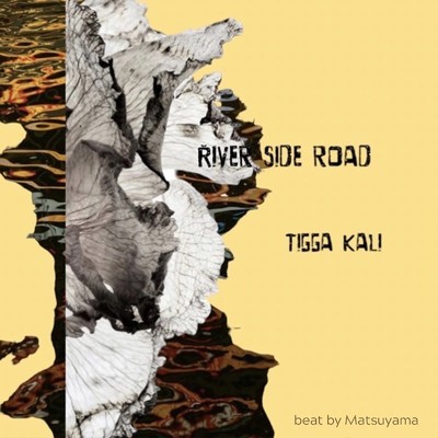 River side road/TIGGA
