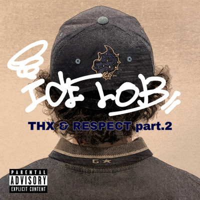 THX & RESPECT part.2/ICE LOB