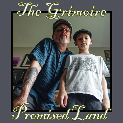 シングル/Promised Land/The Grimoire