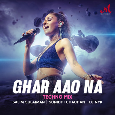 Ghar Aao Na (Techno Mix)/Salim-Sulaiman