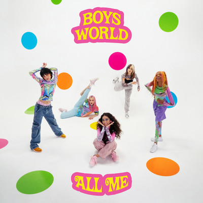 シングル/All Me/Boys World