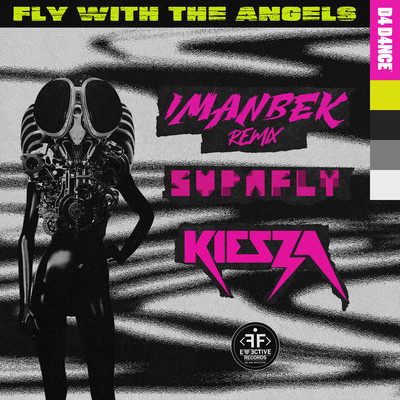 シングル/Fly With The Angels (feat. Kiesza) [Imanbek Remix]/Supafly