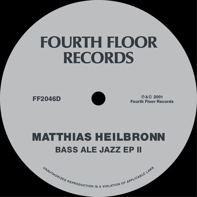 The Bass Ale Jazz EP II/Matthias Heilbronn