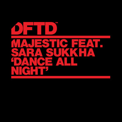 Dance All Night (feat. Sara Sukkha) [Extended Mix]/Majestic