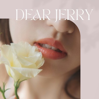 シングル/DEAR JERRY/YUU