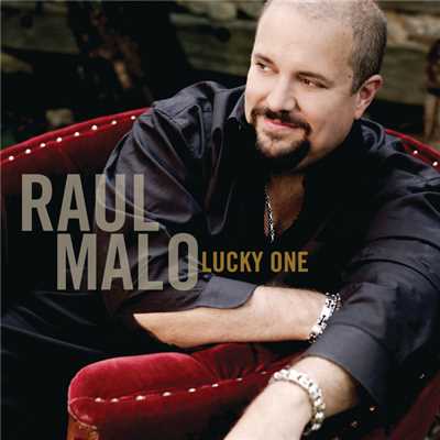 Haunting Me (Album Version)/Raul Malo
