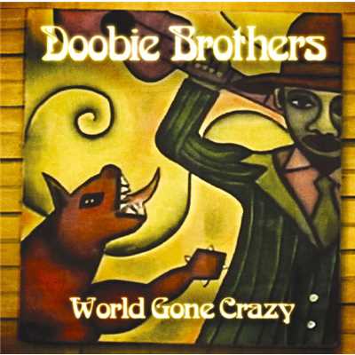 マイ・ベイビー/The Doobie Brothers