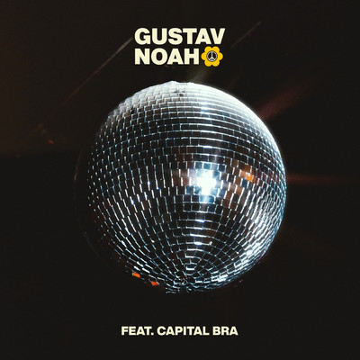 シングル/Discokugel/Gustav／NOAH／Capital Bra