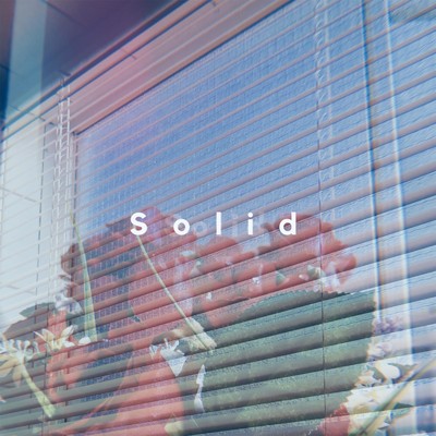 Solid/竹内弘彦