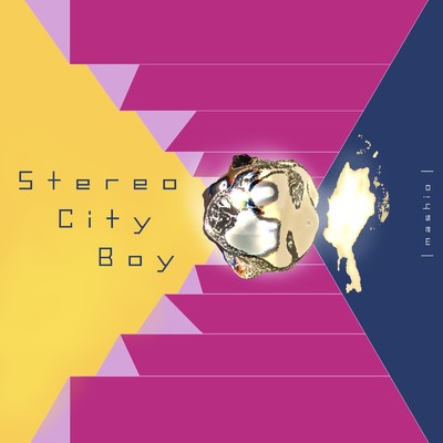 シングル/Stereo City Boy/mashio