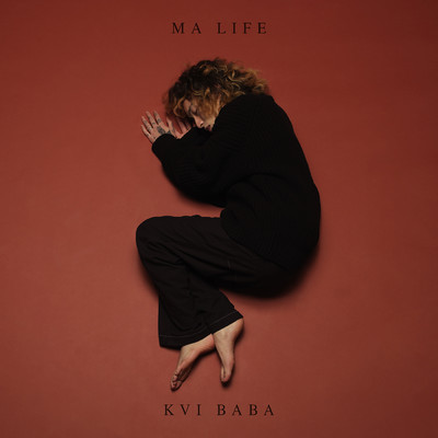 シングル/Ma Life/Kvi Baba