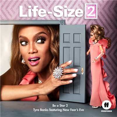 Be a Star 2 (featuring New Fear's Eve／From ”Life-Size 2”)/Tyra Banks