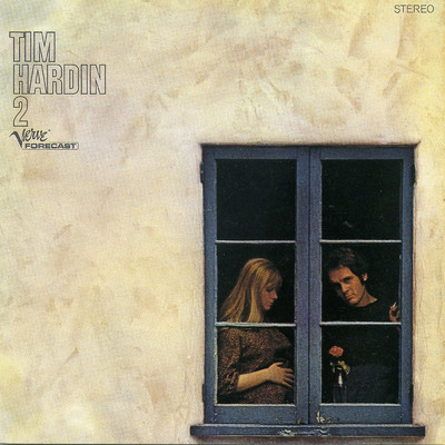 Tim Hardin 2 (Expanded Edition)/ティム・ハーディン