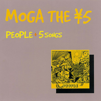 アルバム/PEOPLE + 5 SONGS/MOGA THE ￥5
