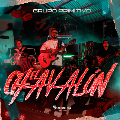 El Chavalon/Grupo Primitivo