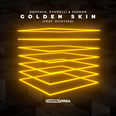 シングル/Golden Skin (feat. Rickysee)/Dropack／Zambelli／Zeeman