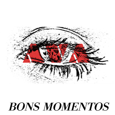 シングル/Bons Momentos/Ava Rocha