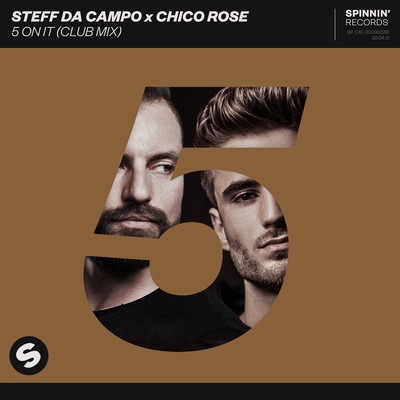 5 On It (Club Mix)/Steff da Campo／Chico Rose