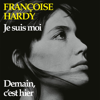 Demain c'est hier/Francoise Hardy
