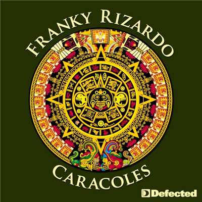 シングル/Caracoles/Franky Rizardo