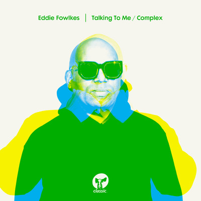アルバム/Talking To Me ／ Complex/Eddie Fowlkes