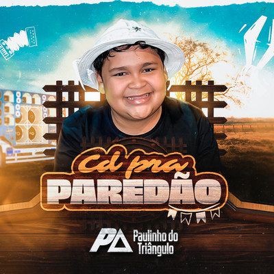 アルバム/pra Paredao/Paulinho do Triangulo