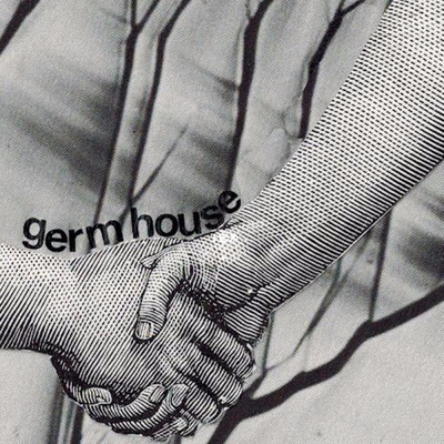 Reinforcement/Germ House